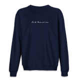 Crewneck Sweater "Was die Menschen nicht wissen"